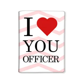 Funny Passport Cover Holder  Travel Wallet CaseDesigner Passport Cover - I Love Officer