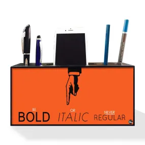 Pen Stand Mobile Holder for Office or Study Table - Be Bold